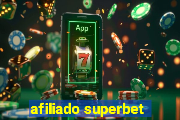 afiliado superbet